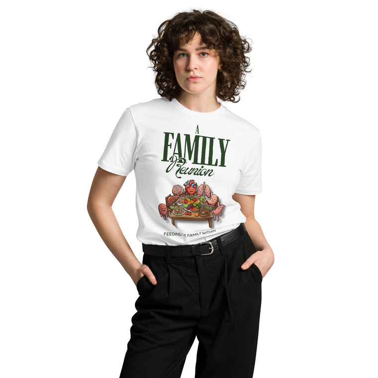 A Family Reunion: Feeding the Family Within™ Limited Edition T-Shirt